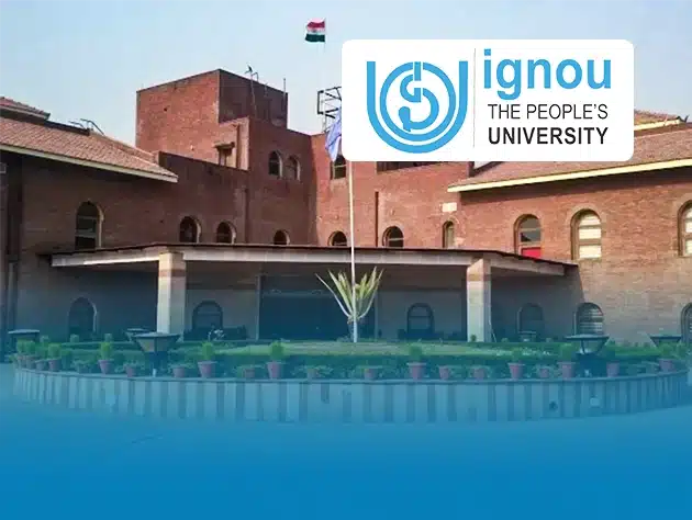 IGNOU (Indira Gandhi National Open University)